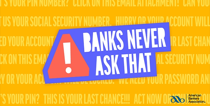 banks never ask that american bankers association